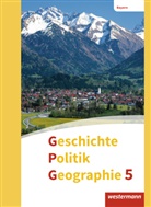 Heike Bolleininger, Geer Budelmann, Geerd Budelmann, Jan Gruber, Diana Grünkorn, Yvonne Krautter... - Geschichte - Politik - Geographie (GPG), Ausgabe 2017 für Mittelschulen in Bayern: Geschichte - Politik - Geographie (GPG) - Ausgabe 2017 für Mittelschulen in Bayern