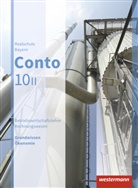 Manfre Jahreis, Manfred Jahreis, Sabin Welzenbach, Sabine Welzenbach, Elke Zahn - Conto, Realschule Bayern, Ausgabe 2015: Conto für Realschulen in Bayern - Ausgabe 2015