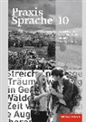 Praxis Sprache - Allgemeine Ausgabe 2010