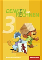 Ulrike Brunner, Angelik Elsner, Angelika Elsner, Tina Klauke, Tina u a Klauke, Diete Klöpfer... - Denken und Rechnen, Ausgabe 2016 für Baden-Württemberg: Denken und Rechnen - Ausgabe 2016 für Grundschulen in Baden-Württemberg