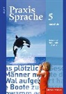 Praxis Sprache - Ausgabe 2016 für Bayern