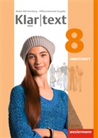 Sabine Bäuerle, Julia Habel, Mireille Hoppen, Valerie Kirchner, Susanne Röder-Wittl, Nicole Rösingh... - Klartext, Differenzierende Ausgabe 2015 für Baden-Württemberg: Klartext - Differenzierende Ausgabe 2015 für Baden-Württemberg