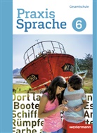 Wolfgan Menzel, Wolfgang Menzel, Regin Nussbaum, Regina Nußbaum, Ursula Sassen, Wolfgan Menzel... - Praxis Sprache, Ausgabe 2016 für Gesamtschulen: Praxis Sprache - Gesamtschule 2017