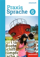 Regina Nußbaum, Ursula Sassen, Wolfgang Menzel - Praxis Sprache, Ausgabe 2016 für Gesamtschulen: Praxis Sprache - Differenzierende Ausgabe 2017