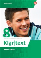 Klartext, Ausgabe 2015 für Gymnasien in Nordrhein-Westfalen: Klartext - Ausgabe 2015 für Gymnasien (G8) in Nordrhein-Westfalen
