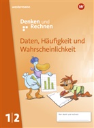 Alexandra Weiß, Sabin Altmann, Sabine Altmann, Claudia Lack, Grit Susann Kurtzmann, Julia Hacker... - Denken und Rechnen, Allgemeine Ausgabe 2017: Denken und Rechnen - Zusatzmaterialien Ausgabe 2017
