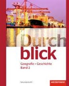 René Aeby, Annika Zarnekow, Emanuel Baeriswyl, Eva Davanzo, Emanuel Baeriswyl, Florijan Sinik... - Durchblick Geografie Geschichte - Ausgabe für die Schweiz