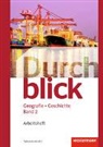 René Aeby, Annika Zarnekow, Emanuel Baeriswyl, Eva Davanzo, Emanuel Baeriswyl, Florijan Sinik... - Durchblick Geografie Geschichte - Ausgabe für die Schweiz