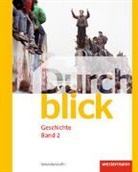René Aeby, Annika Zarnekow, Emanuel Baeriswyl, Eva Davanzo, Emanuel Baeriswyl, Florijan Sinik... - Durchblick Geschichte - Ausgabe für die Schweiz