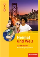 Margit Colditz, Wolfgang Gerber, Notburga Protze - Heimat und Welt, Ausgabe 2014 für Regionale Schulen in Mecklenburg-Vorpommern: Heimat und Welt - Ausgabe 2014 für Regionale Schulen in Mecklenburg-Vorpommern