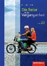 Die Reise in die Vergangenheit - Ausgabe 2012 für Sachsen