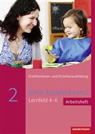 Anj Berkemeier, Anja Berkemeier, Stefani Dreissen, Stefanie Dreißen, Ku Eimuth, Kurt-H Eimuth... - Kein Kinderkram! - 2: Entwicklung, Bildung, Professionalisierung, Arbeitsheft. Bd.2