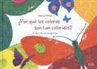 Marcus Pfister - Por Qu' Los Colores Son Tan Coloridos?