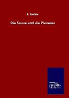 E Becker, E. Becker - Die Sonne und die Planeten