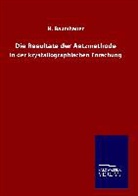 H Baumhauer, H. Baumhauer - Die Resultate der Aetzmethode