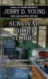Jerry D. Young - Survival Short Stories