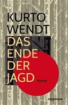 Kurto Wendt - Das Ende der Jagd