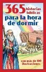 Compiled By Barbour Staff - 365 Historias Bíblicas Para La Hora de Dormir