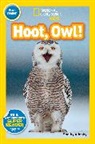 Shelby Alinsky - Hoot, Owl! (National Geographic Kids Readers, Pre-Reader)