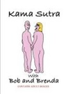 Paul Gwilliam - Kama Sutra with Bob and Brenda