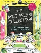 Harry Allard, Harry G. Allard, Allard Harry G. Allard, Marshall James Marshall, James Marshall - The Miss Nelson Collection: 3 Complete Books in 1!