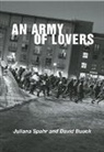 David Buuck, David Spahr Buuck, Juliana Spahr - Army of Lovers