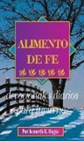 Kenneth E Hagin, Kenneth E. Hagin - Alimento de Fe