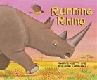 Mwenye Hadithi, Mweyne Hadithi, Adrienne Kennaway, Adrienne Kennaway - African Animal Tales: Running Rhino