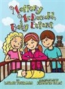 Laurie Friedman, Jennifer Kalis - Mallory McDonald, Baby Expert