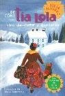 Julia Alvarez - De como tia Lola vino de visita a quedarse How Aunt Lola Came to
