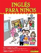 William C. Harvey, William C. Harvey M. S. - Ingles para Ninos: English for Children