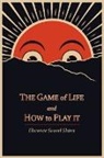 Florence Scovel Shinn - The Game of Life and How to Play It