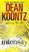Dean Koontz, Dean R. Koontz - Intensity