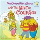 Jan Berenstain, Jan &amp; Mike Berenstain, Jan &amp;. Mike Berenstain, Jan/ Berenstain Berenstain, Michael Berenstain, Mike Berenstain - The Berenstain Bears and the Gift of Courage