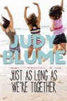 Judy Blume - Just As Long As We're Together