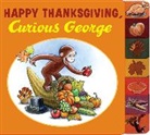 Julie M. Bartynski, Cynthia Platt, H. A. Rey, Mary O'Keefe Young - Happy Thanksgiving, Curious George tabbed board book