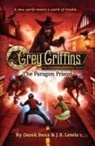 Derek Benz, Benz Derek, J. S. Lewis, J.S. Lewis, Jon S. Lewis - Grey Griffins: The Clockwork Chronicles No. 3: The Paragon Prison