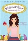Sarah Mlynowski - Fairest of All