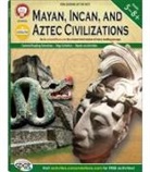 Kramme, Michael Kramme, Ph. D. Michael Kramme - Mayan, Incan, and Aztec Civilizations, Grades 5 - 8