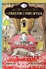Klise Kate Klise, Kate Klise, M. Sarah Klise, Klise M. Sarah Klise - The Phantom of the Post Office