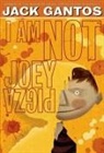 Jack Gantos - I Am Not Joey Pigza