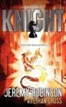Ethan Cross, Jeremy Robinson - Callsign: Knight: Knight - Book 1 (a Shin Dae-Jung - Chess Team Novella)