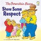 Jan Berenstain, Jan &amp; Mike Berenstain, Jan &amp;. Mike Berenstain, Jan/ Berenstain Berenstain, Mike Berenstain - The Berenstain Bears Show Some Respect