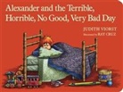 Ray Cruz, Judith Viorst, Ray Cruz - Alexander and the Terrible, Horrible, No Good, Very Bad Day