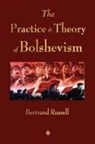 Russell Bertrand, Bertrand Russell - The Practice and Theory of Bolshevism