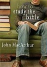 John Macarthur, John (University of Queensland Australia) MacArthur, John F MacArthur, John F. Macarthur - How to Study the Bible