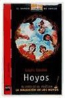 Louis Sachar - Hoyos
