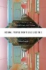 Dylan Landis - Normal People Don't Live Like This
