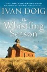 Ivan Doig - The Whistling Season