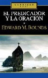 E. M. Bounds, Edward M. Bounds - El predicador y la oración